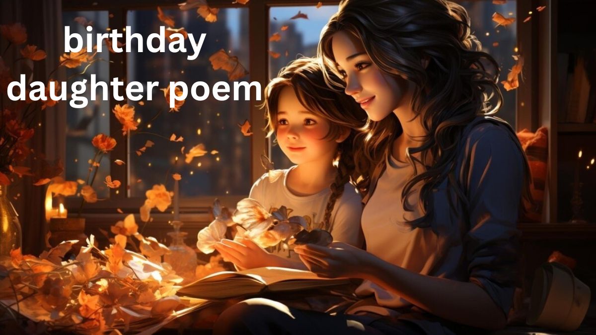 birthday daughter poem